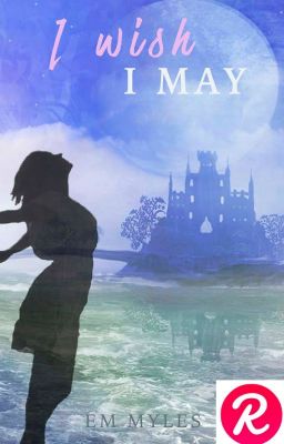 I Wish I May