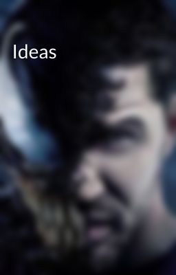 Ideas