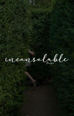 inconsolable