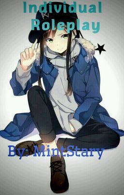 Individual Roleplay!
