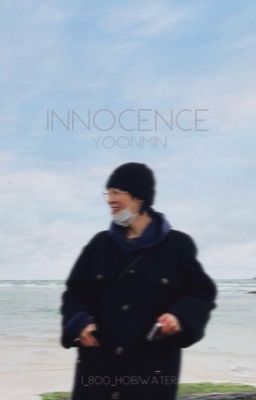 Innocence||Yoonmin