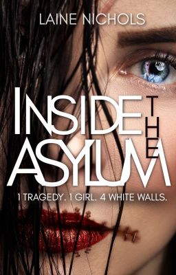 Inside the Asylum ✓