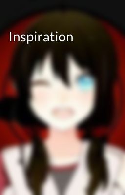 Inspiration