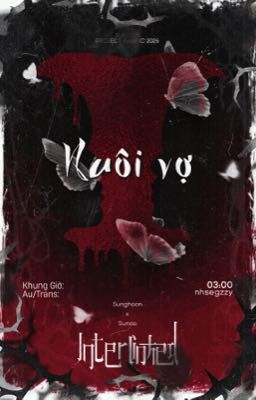 Interlinked | 03:00 | Nuôi vợ