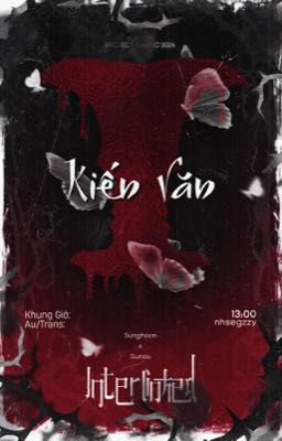 Interlinked | 13:00 | Kiến Văn