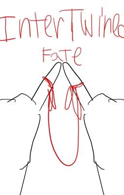 Intertwined Fate