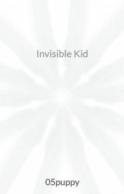 Invisible Kid