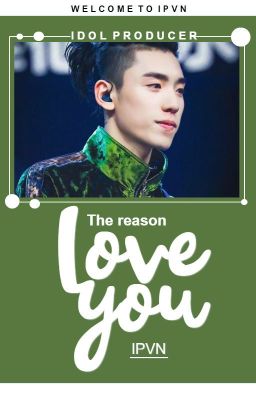 [IPVN] SERIES DRABBLE▶TỪ KHÔN X TỬ DỊ ▶THE REASON LOVE YOU.