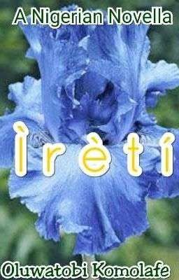 Ìrètí [Completed]