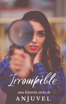 Irrompible
