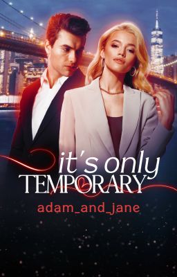 It's Only Temporary: A Dating Romance