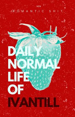 [IvanTill] DAILY NORMAL LIFE OF IVANTILL