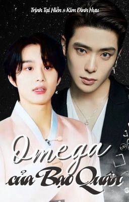 [JaeWoo] [CV] Omega Của Bạo Quân