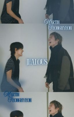 Jealous | Marhyeon