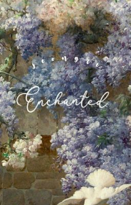 jeongri| enchanted