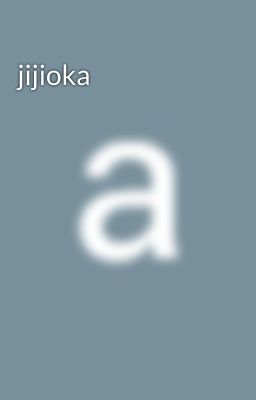 jijioka