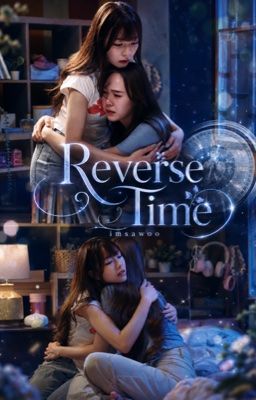 JuneMewnich | Reverse Time - imsawoo