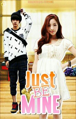 Just Be Mine [Completed]