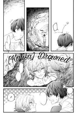 [Kaiisa] Drowned