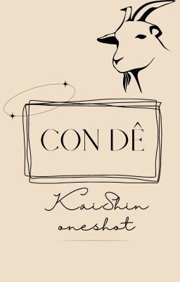[KaiShin] Con dê