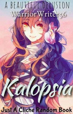 Kalopsia