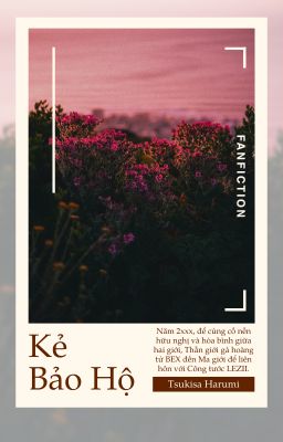 Kẻ bảo hộ 🛡️