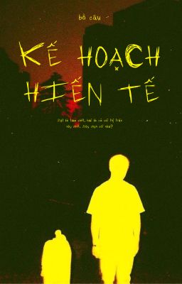 Kế Hoạch Hiến Tế