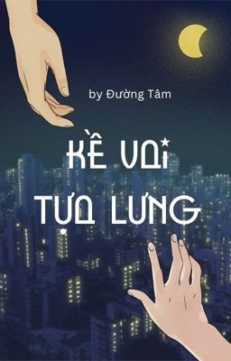 Kề vai tựa lưng