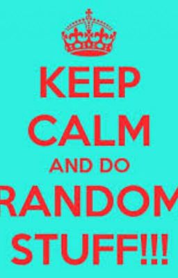 Keep Calm And This Is Random
