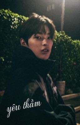 (Keonho x you ) Yêu Thầm
