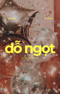 keonhoon; dỗ ngọt