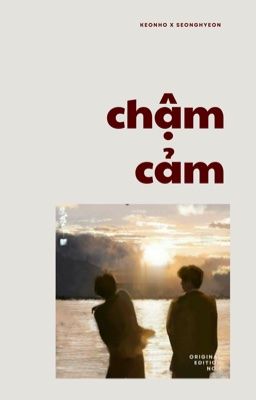 keonhyeon; chậm cảm