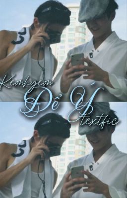  [Keonhyeon] -  Để Ý
