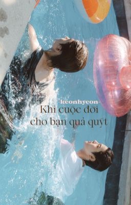 keonhyeon ʾʿ  khi cuộc đời cho bạn quả quýt.