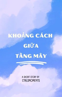 Khoảng Cách Giữa Tầng Mây