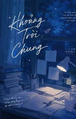 Khoảng Trời Chung
