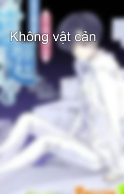 Không vật cản