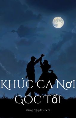 Khúc Ca Nơi Góc Tối
