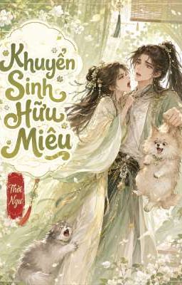 Khuyển Sinh Hữu Miêu