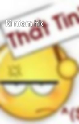 ki niem hk