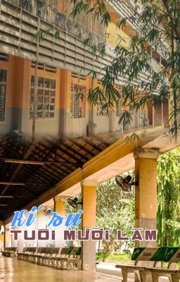 KÍ SỰ TUỔI MƯỜI LĂM