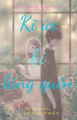 Kí ức bị lãng quên 