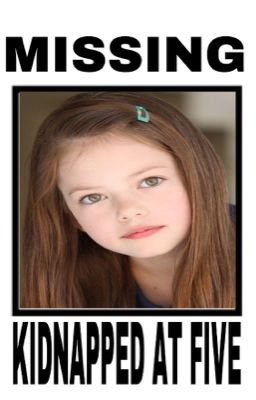 Kidnapped at 5
