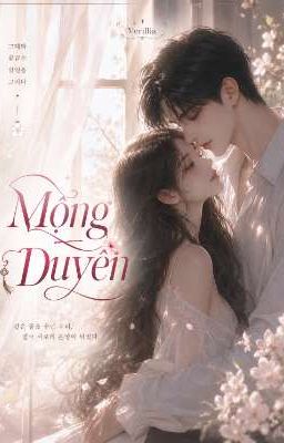 [ Kiin × Reader ] Mộng Duyên