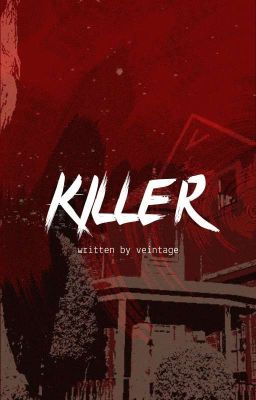 killer ┆ ✗