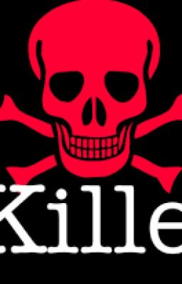 KILLER