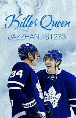 Killer Queen || m. marner || finished ||
