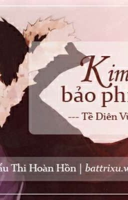 Kim Bài Bảo Phiêu - Tề Diên Vũ