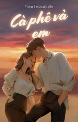 [Kim Namjoon - Fictional girl] Cà phê và em