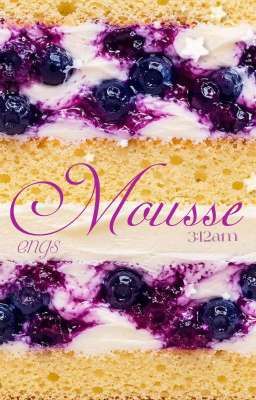 Kisakijay | Mousse